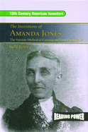 The Inventions of Amanda Jones: The Vacuum Method of Canning and Food Preservation