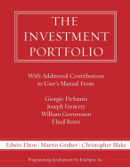 The Investment Portfolio User's Manual - Intellipro Inc, and Blake, Christopher, and Elton, Edwin J