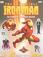 The Invincible Iron Man Ultimate Sticker Book