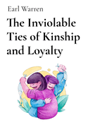 The Inviolable Ties of Kinship and Loyalty: A Tale of Friendship That Transcends Time