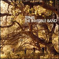 The Invisible Band [20th Anniversary Edition] - Travis