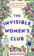 The Invisible Women's Club: The perfect feel-good and life-affirming book about the power of unlikely friendships and connection