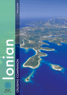 The Ionian Cruising Companion: A Yachtsman's Guide to the Ionian