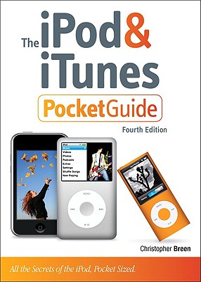 The iPod & iTunes Pocket Guide - Breen, Christopher