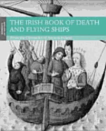 The Irish Book of Death and Flying Ships: From the Chronicles of Ancient Ireland - Coates, Tim