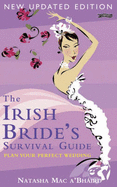 The Irish Bride's Survival Guide: Planning Your Perfect Wedding