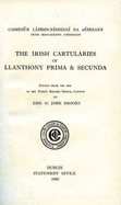 The Irish Cartularies of Llanthony Prima and Secunda