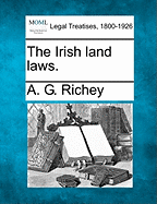 The Irish Land Laws