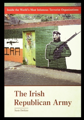 The Irish Republican Army - Derkins, Susie