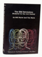 The Irm Revolution: Blueprint for the 21st Century