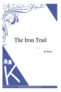 The Iron Trail