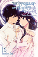 The Irregular at Magic High School, Vol. 16 (Light Novel): Yotsuba Succesion ARC Volume 16