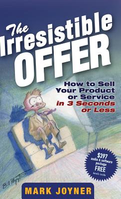 The Irresistible Offer - Joyner, Mark