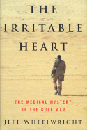 The Irritable Heart: The Medical Mystery of the Gulf War