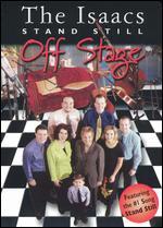 The Isaacs: Stand Still - Off Stage - 