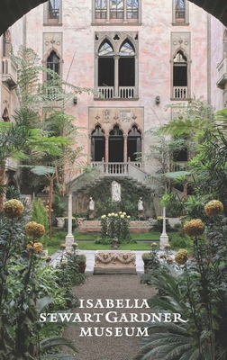 The Isabella Stewart Gardner Museum: A Guide - Nielsen, Christina, and Riley, Casey, and Silver, Nathaniel