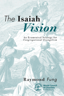 The Isaiah Vision