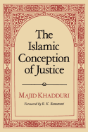 The Islamic Conception of Justice