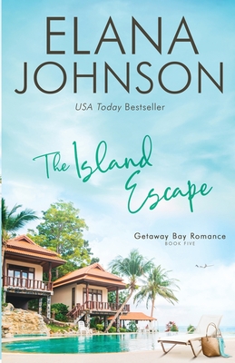 The Island Escape - Johnson, Elana