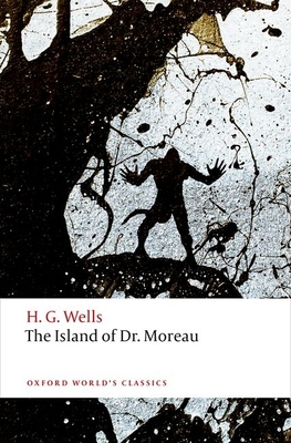 The Island of Doctor Moreau - Wells, H. G., and Jones, Darryl (Editor)