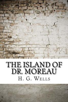 The Island of Dr. Moreau - Wells, H G