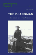 The Islandman: The Hidden Life of Toms O'Crohan