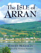 The Isle of Arran - McLellan, Robert