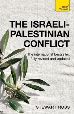 The Israeli-Palestinian Conflict - Ross, Stewart