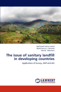 The Issue of Sanitary Landfill in Developing Countries