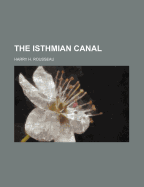 The Isthmian Canal