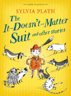 The it Doesn't Matter Suit and Other Stories