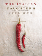 The Italian Daughter's Cookbook