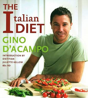The Italian Diet - D'Acampo, Gino