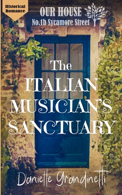 The Italian Musician's Sanctuary - Grandinetti, Danielle