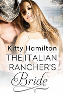 The Italian Rancher's Bride