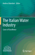 The Italian Water Industry: Cases of Excellence