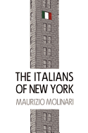 THE Italians of New York