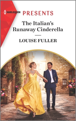 The Italian's Runaway Cinderella - Fuller, Louise