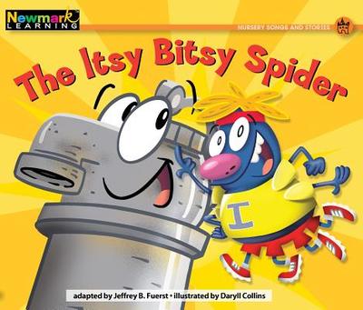 The Itsy Bitsy Spider Leveled Text - Fuerst, Jeffrey B