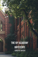 The Ivy Academy (Mystery)