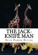 The Jack-Knife Man