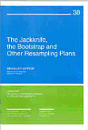 The Jack-knife, the Bootstrap and Other Resampling Plans