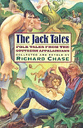 The Jack Tales: Folk Tales from the Southern Appalachians