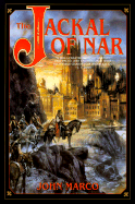 The Jackal of Nar: Book One of Tyrants and Kings
