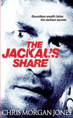 The Jackal's Share - Morgan Jones, Chris