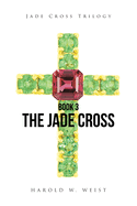 The Jade Cross: Book 3