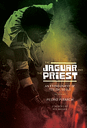The Jaguar and the Priest: An Ethnography of Tzeltal Souls
