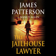 The Jailhouse Lawyer: Including the Jailhouse Lawyer and the Power of Attorney