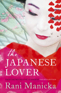 The Japanese Lover - Rani Manicka