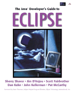 The Java(tm Developer's Guide to Eclipse - Shavor, Sherry, and D'Anjou, Jim, and Fairbrother, Scott